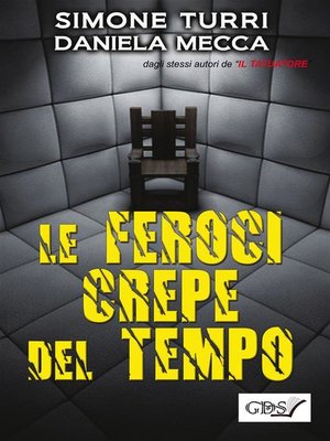 cover image of Le feroci crepe del tempo